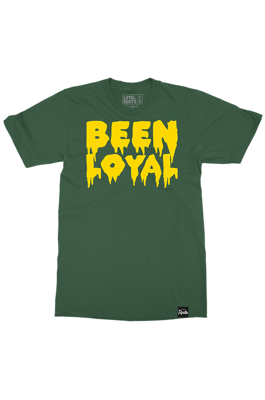 Been Loyal (OAK)